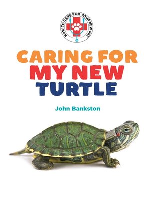 cover image of Caring for My New Turtle